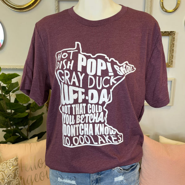 Minnesota Sayings Tee