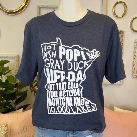 Minnesota Sayings Tee