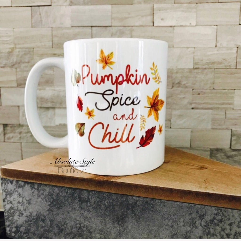 Pumpkin Spice and Chill Coffee Mug